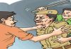 सिपाही के साथ आखिर पिता पुत्र ने क्यों करी मारपीट